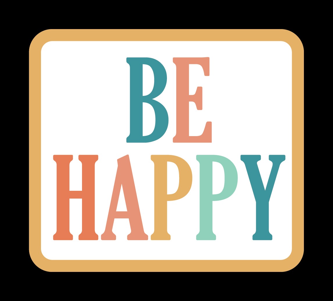 Be Happy Sticker