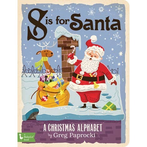 S Is For Santa: A Christmas Alphabet Board Book