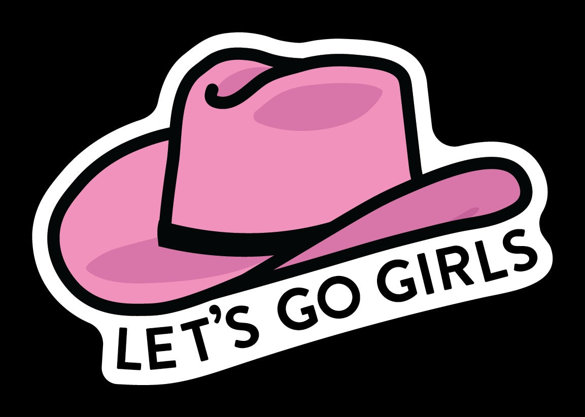 Let's Go Girls Sticker
