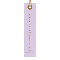 Have Courage and Be Kind Bookmark