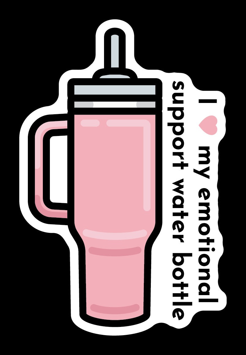 I Love My Emotional Water Bottle Sticker