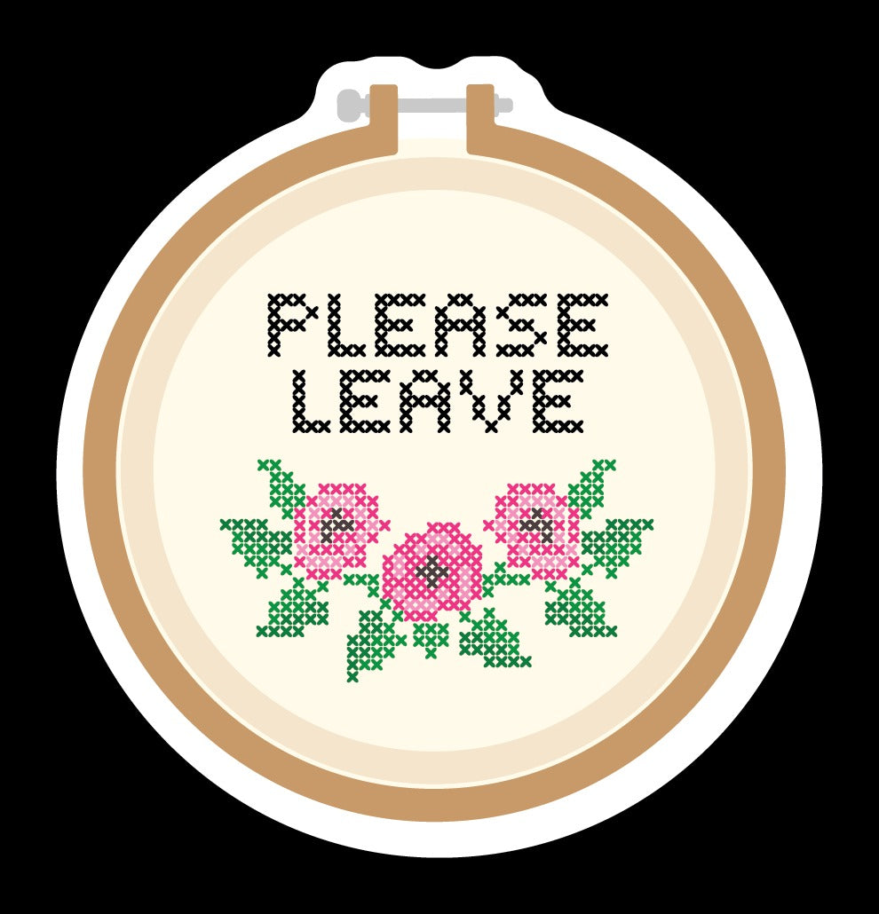 Please Leave Embroidery Sticker