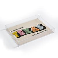 Greetings From Texas Acrylic Tray- Medium