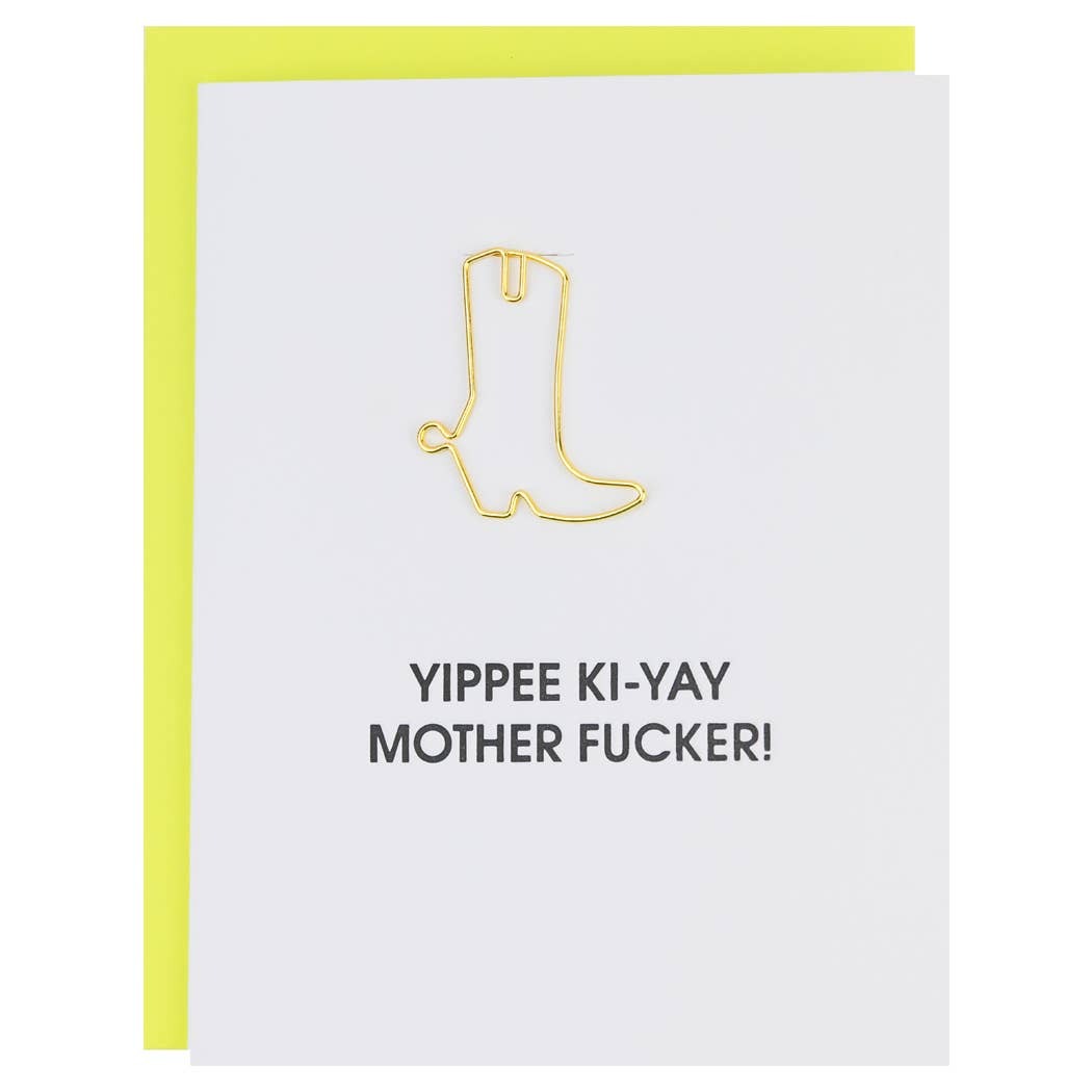 Yippee Ki-Yay Card