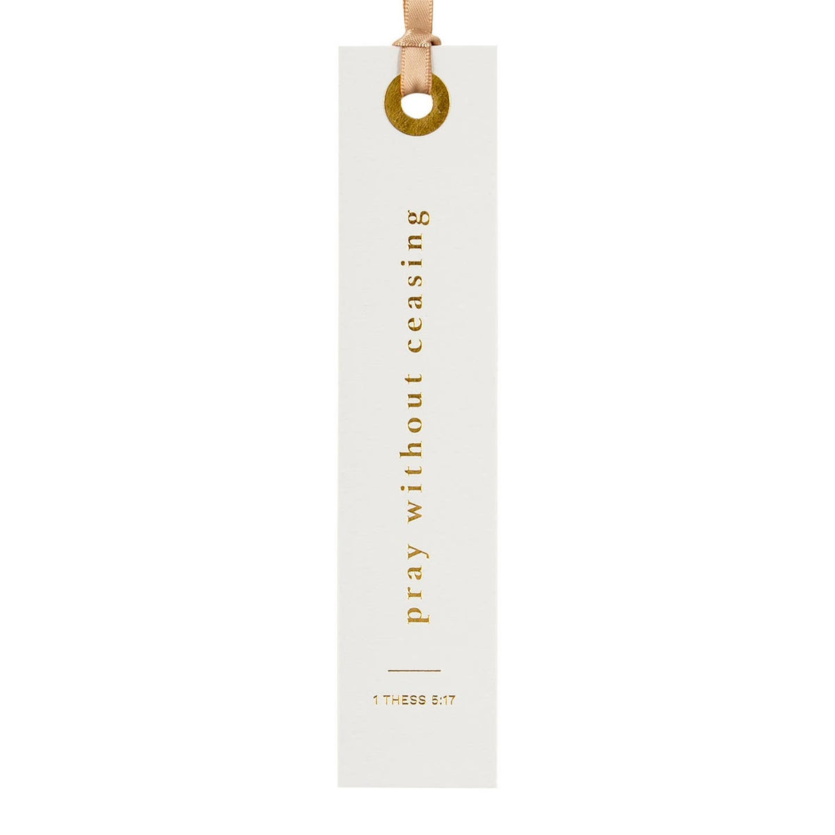 Pray Without Ceasing Bookmark