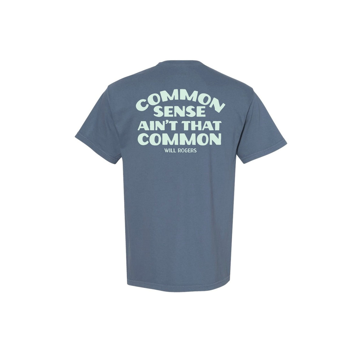 Common Sense Tee