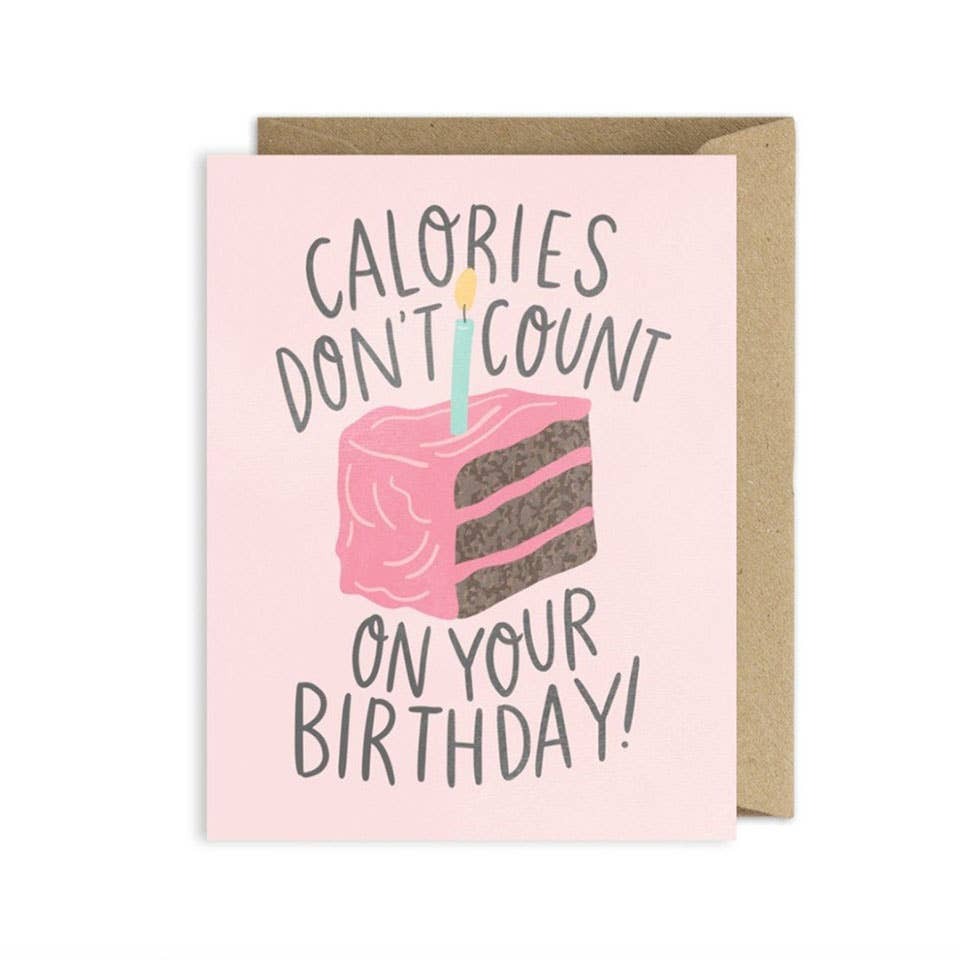 Calories Don't Count Cake Card