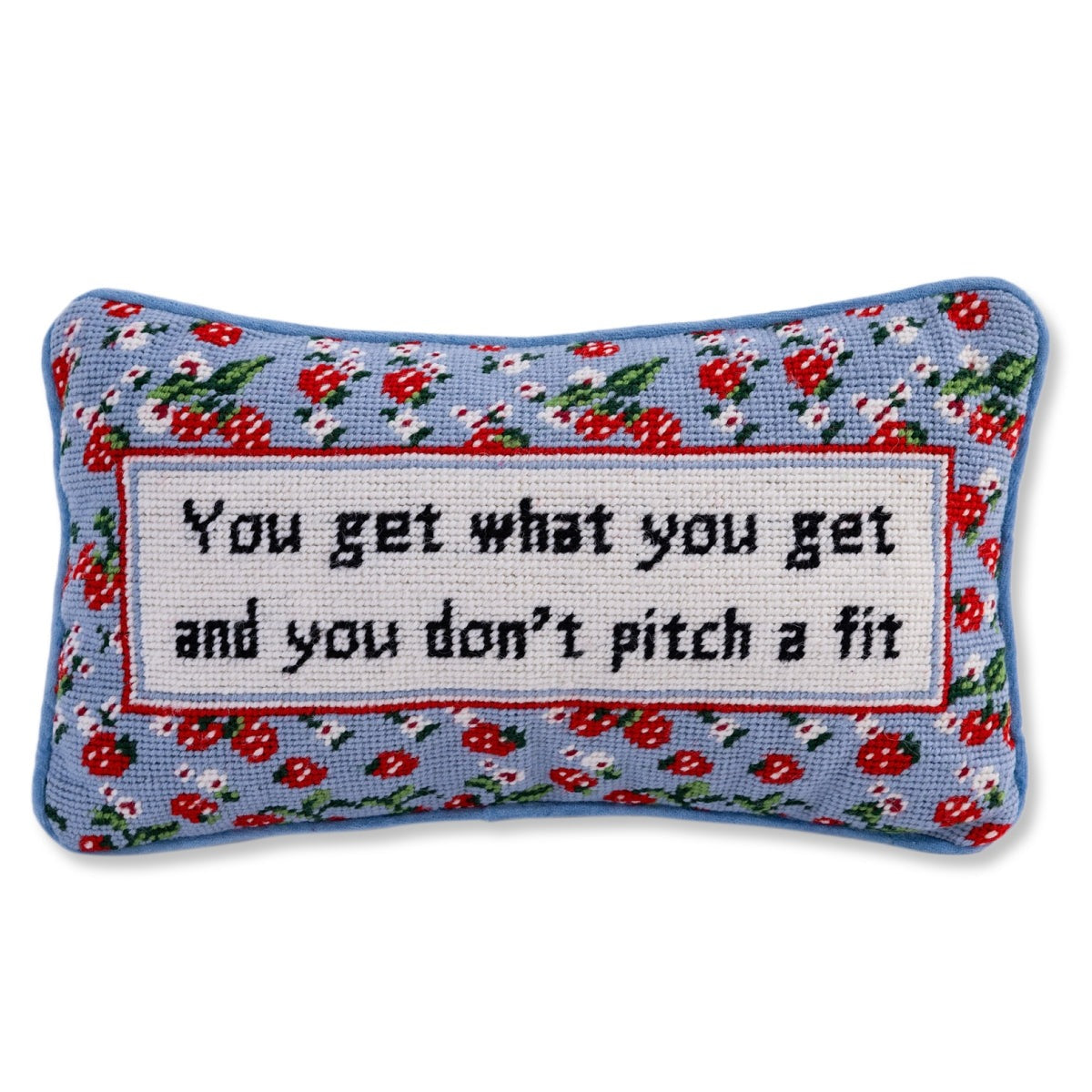 Get What You Get Pillow