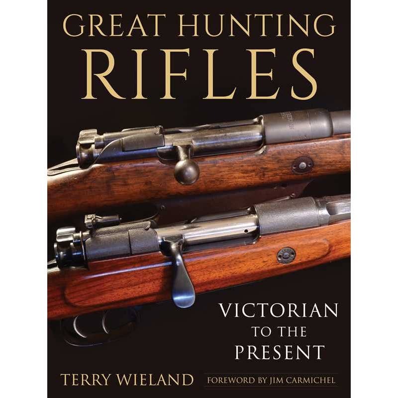 Great Hunting Rifles Book