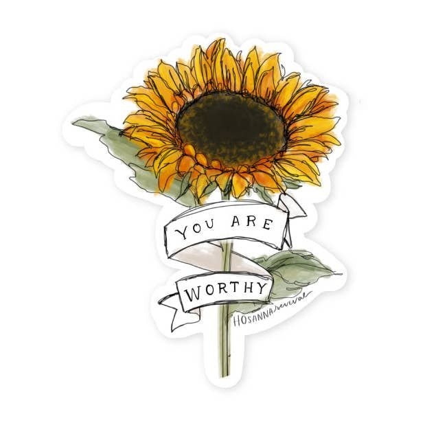 You Are Worthy Sticker