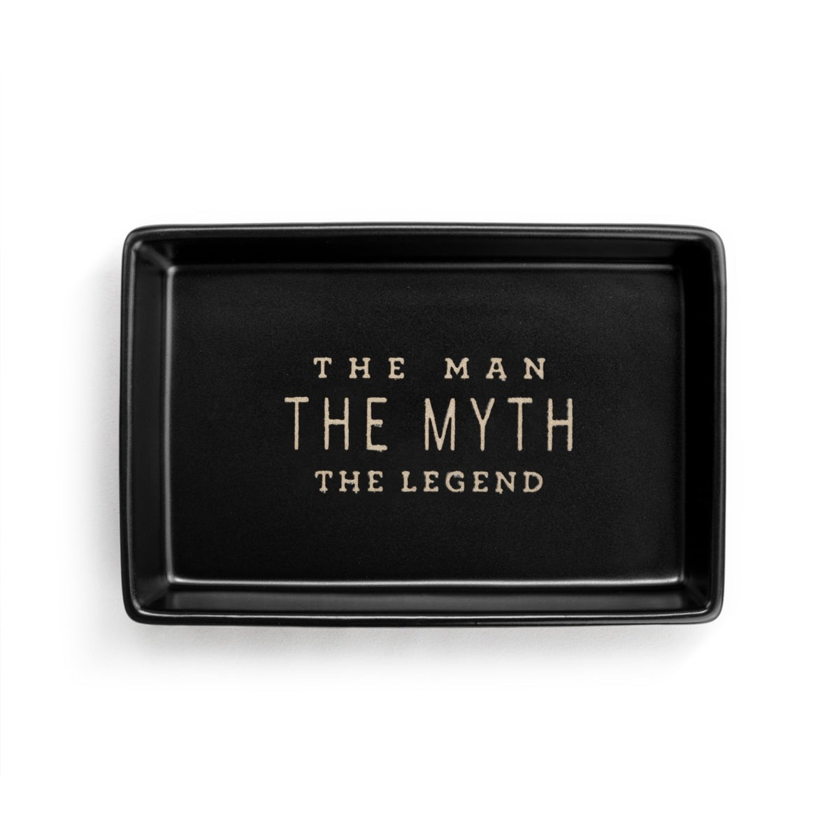 The Man Tray- The Myth The Legend