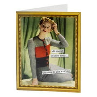 Old Enough To Know Better Birthday Card